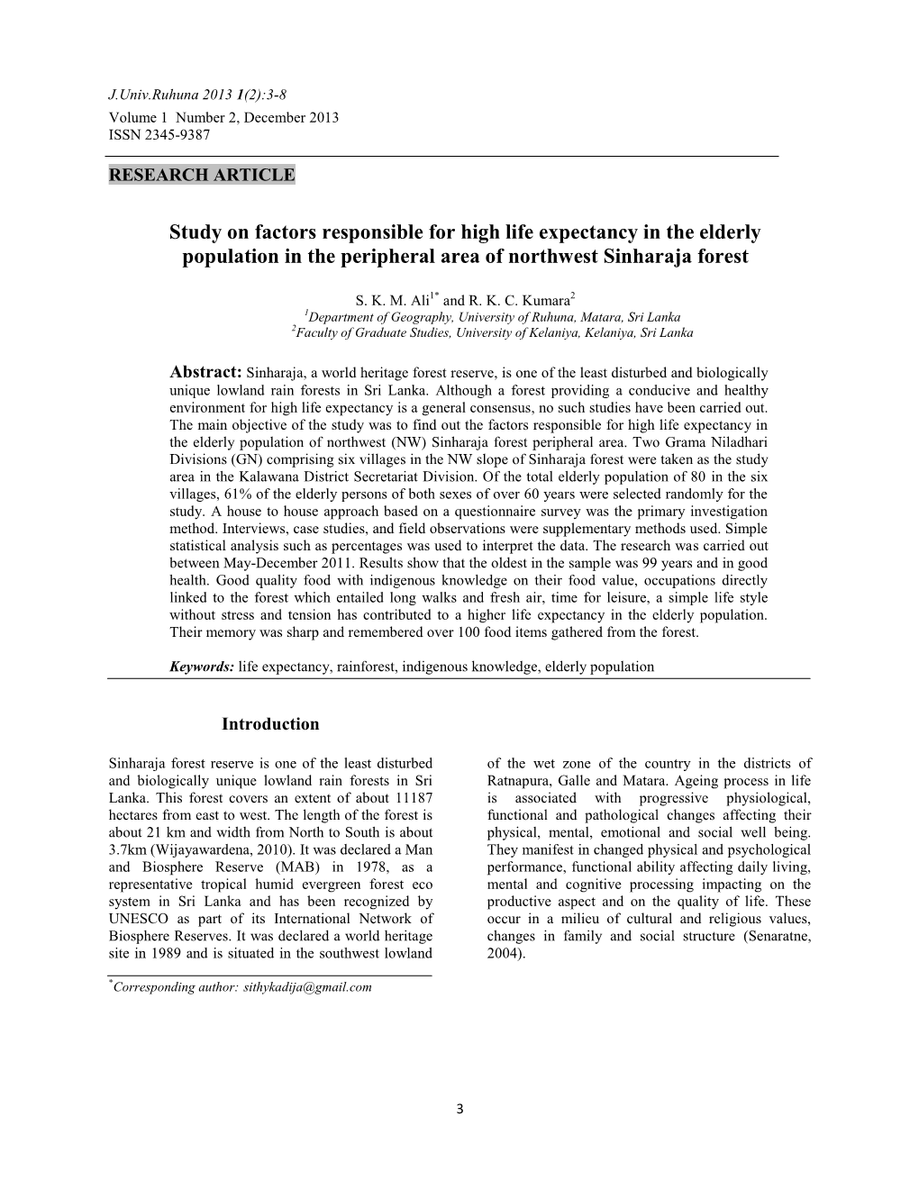 Study on Factors Responsible for High Life Expectancy in the Elderly Population in the Peripheral Area of Northwest Sinharaja Forest