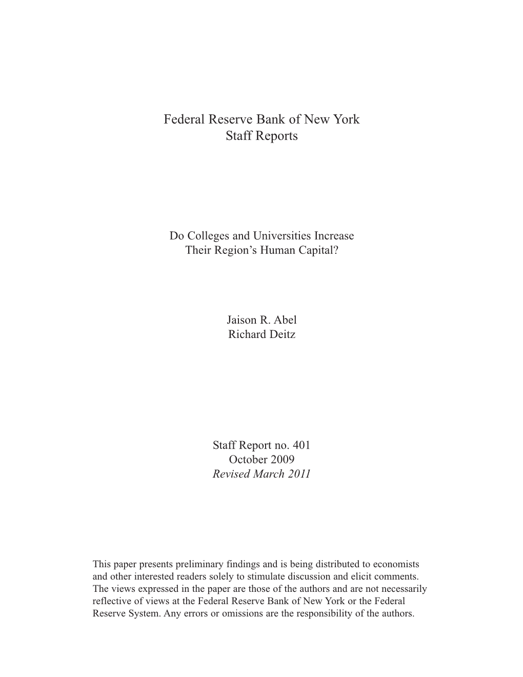 Do Colleges and Universities Increase Their Region's Human Capital?