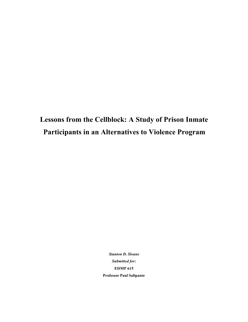 Lessons from the Cellblock: a Study of Prison Inmate Participants in an Alternatives to Violence Program