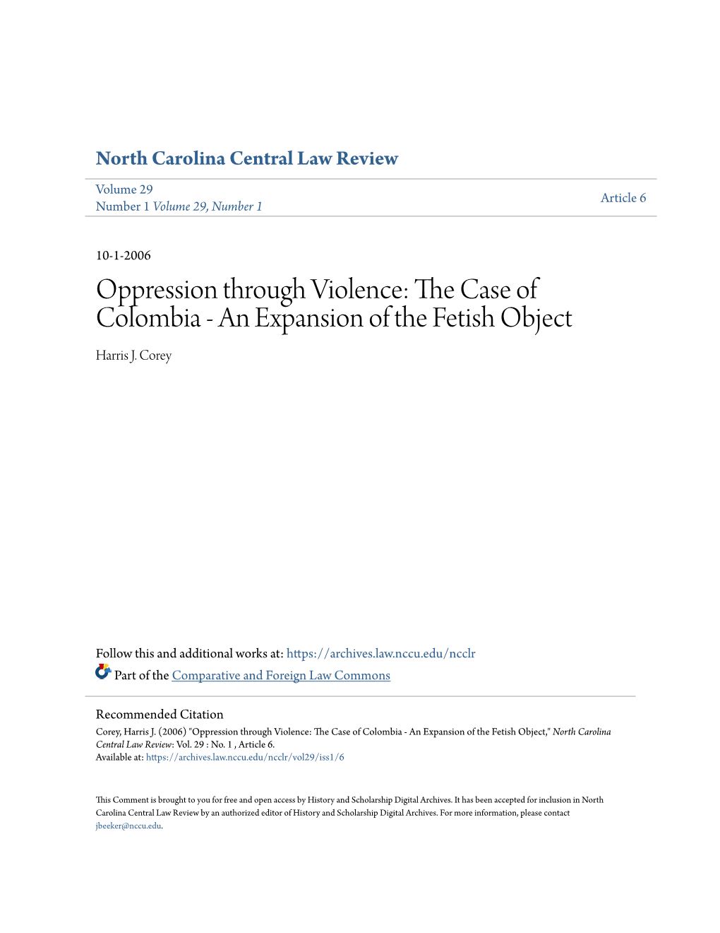 Oppression Through Violence: the Case of Colombia - an Expansion