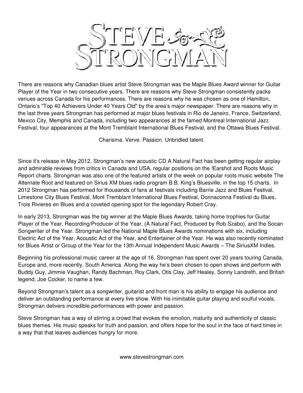 There Are Reasons Why Canadian Blues Artist Steve Strongman Was the Maple Blues Award Winner for Guitar Player of the Year in Two Consecutive Years