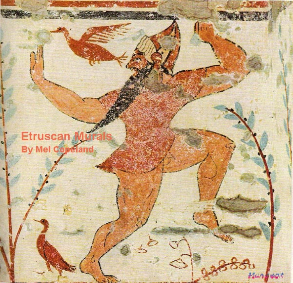 Etruscan Murals - a Reflection on the Moods and Beliefs of the Etruscans