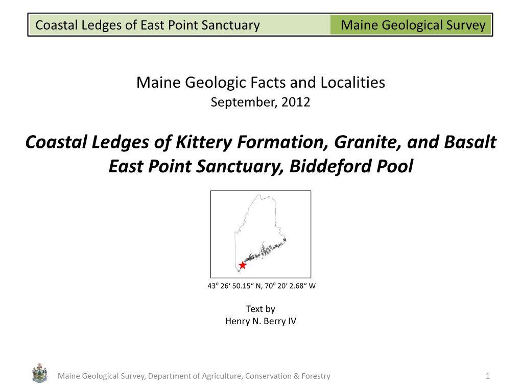 Coastal Ledges of Kittery Formation, Granite, and Basalt East Point Sanctuary, Biddeford Pool