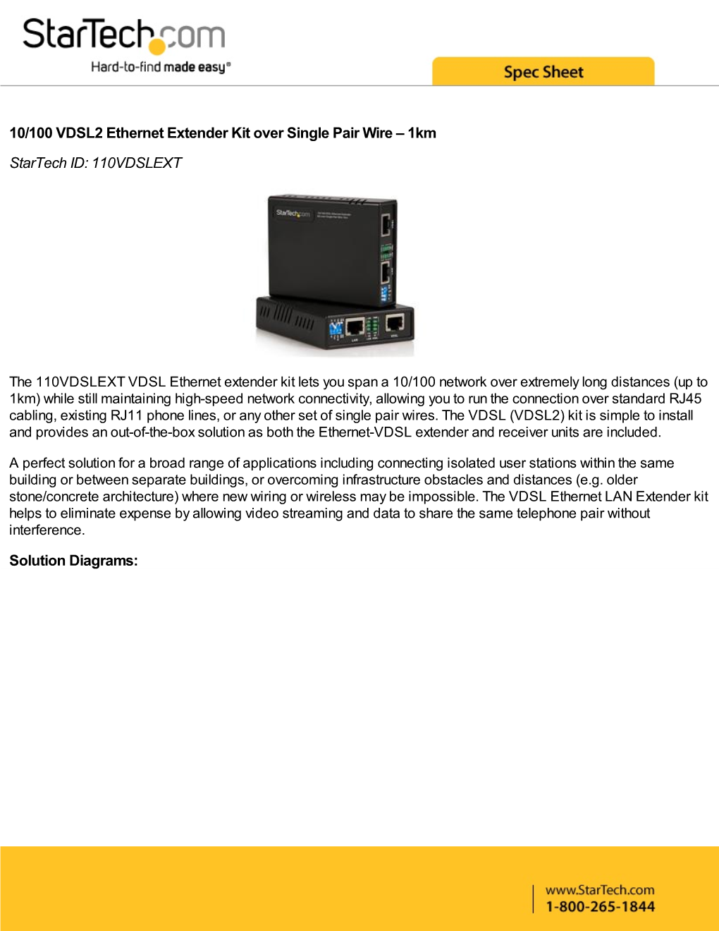 10/100 VDSL2 Ethernet Extender Kit Over Single Pair Wire – 1Km Startech ID: 110VDSLEXT