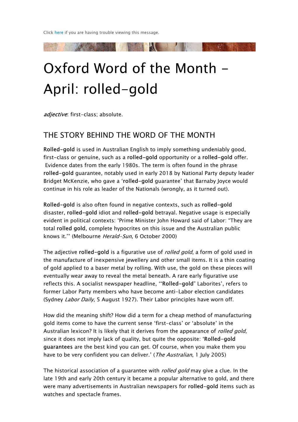 Oxford Word of the Month - April: Rolled-Gold Adjective: First-Class; Absolute