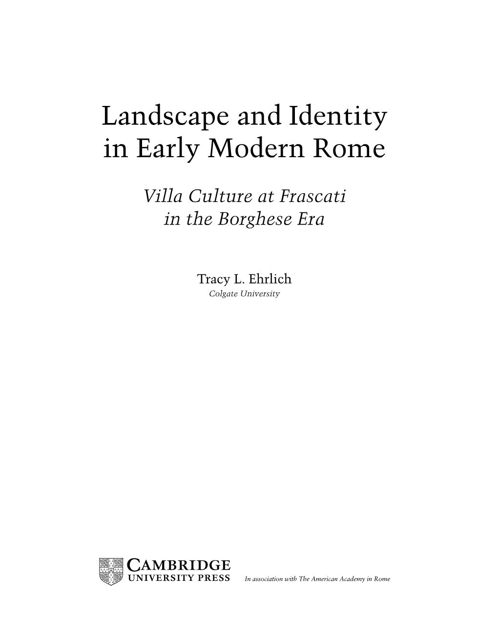 Landscape and Identity in Early Modern Rome