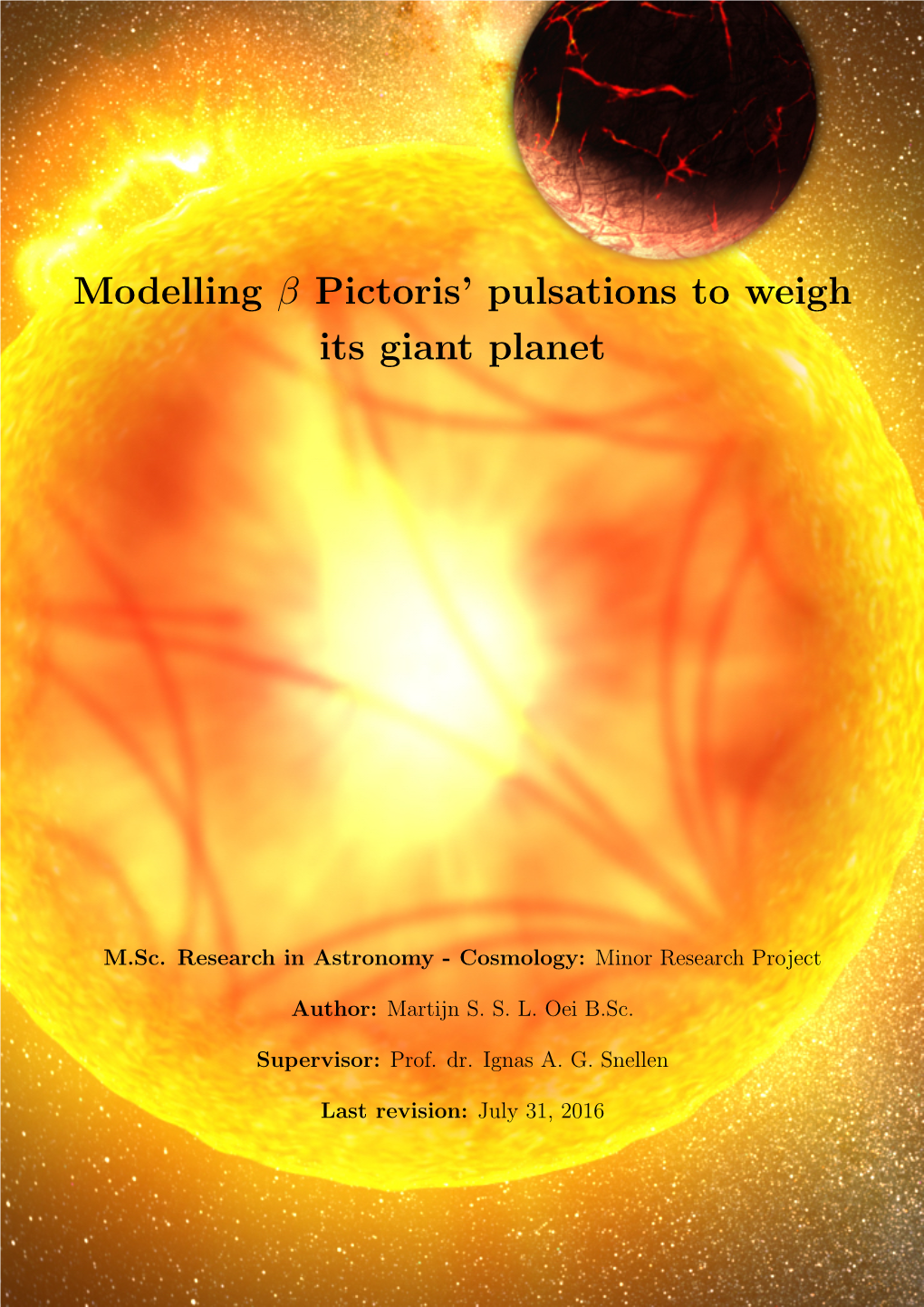 Modelling Β Pictoris' Pulsations to Weigh Its Giant Planet
