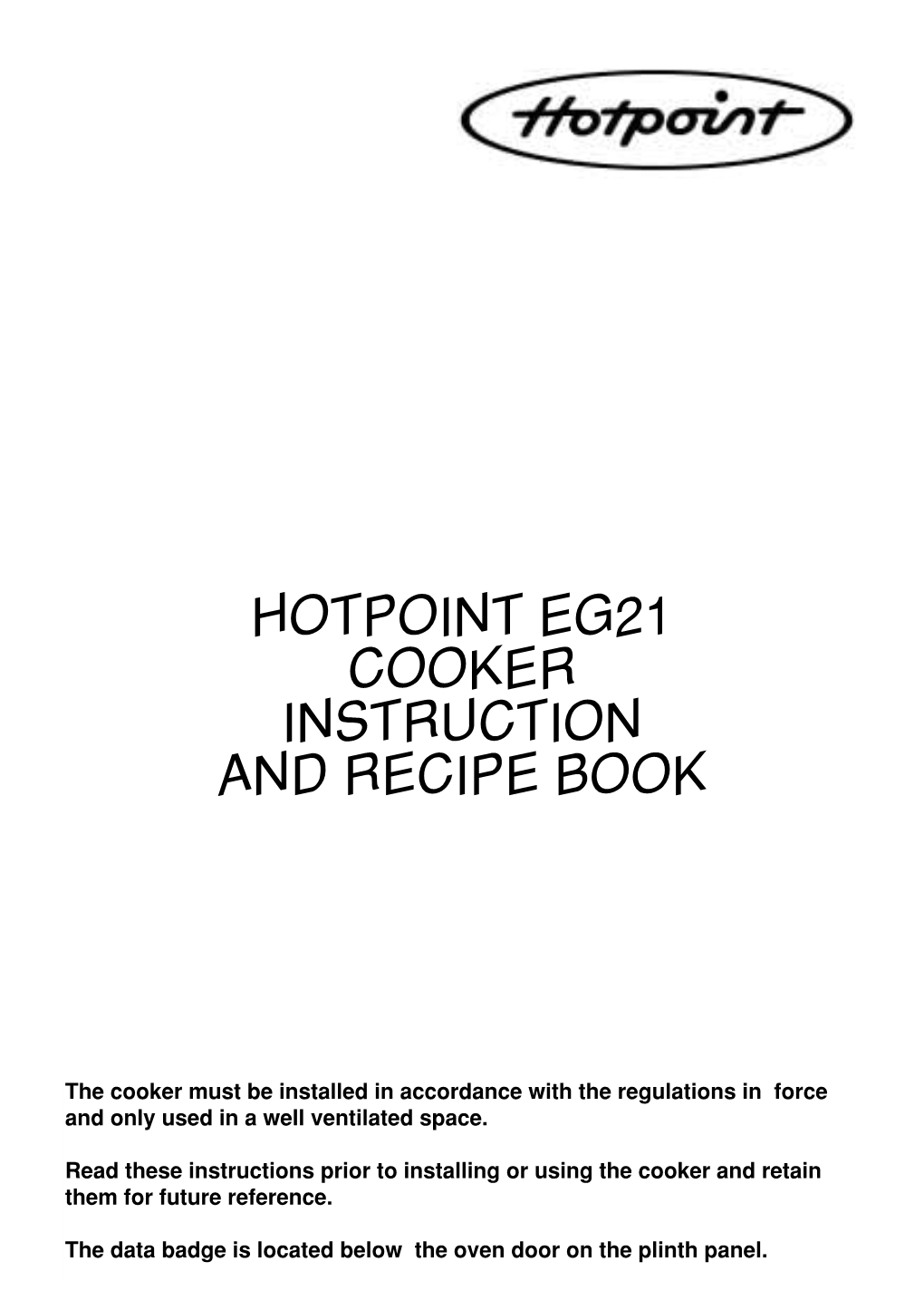 Hotpoint Eg21 Cooker Instruction and Recipe Book