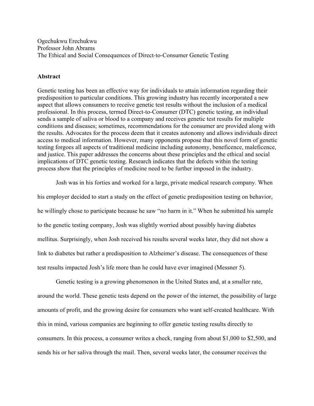 Ogechukwu Erechukwu Professor John Abrams the Ethical and Social Consequences of Direct-To-Consumer Genetic Testing