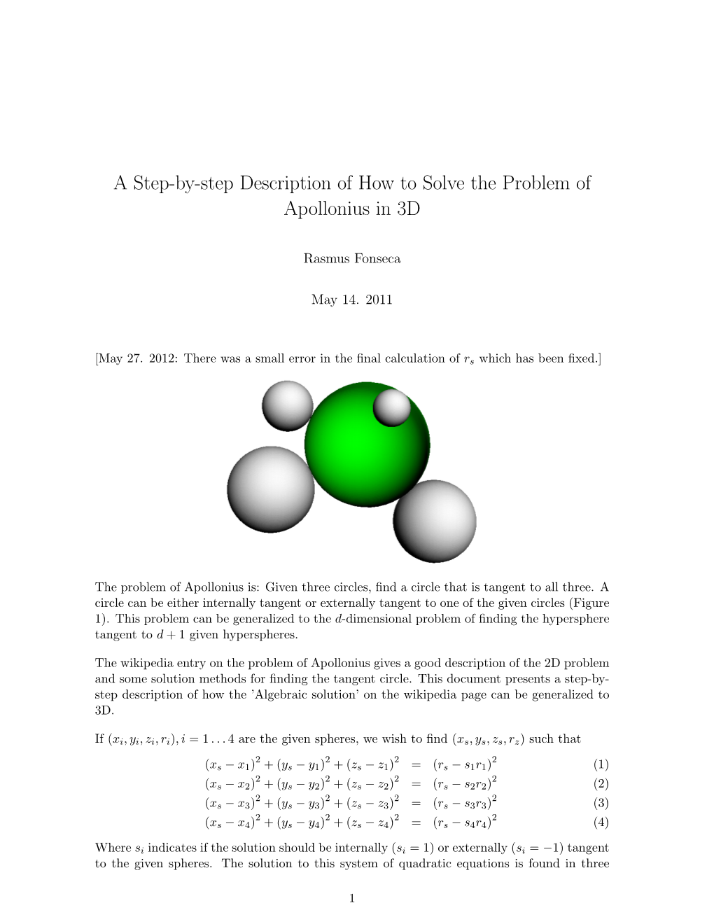 A Step-By-Step Description of How to Solve the Problem of Apollonius in 3D