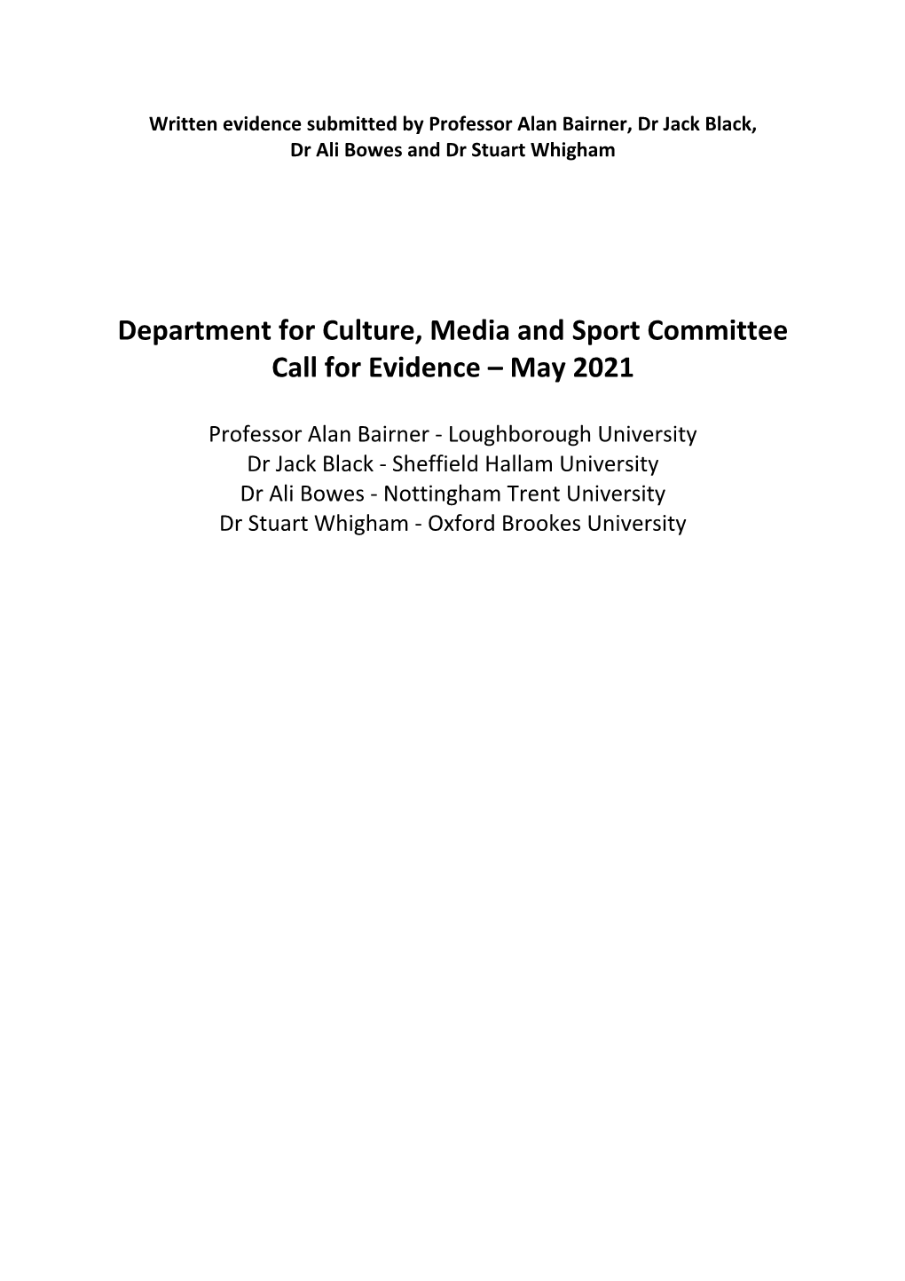 Department for Culture, Media and Sport Committee Call for Evidence – May 2021