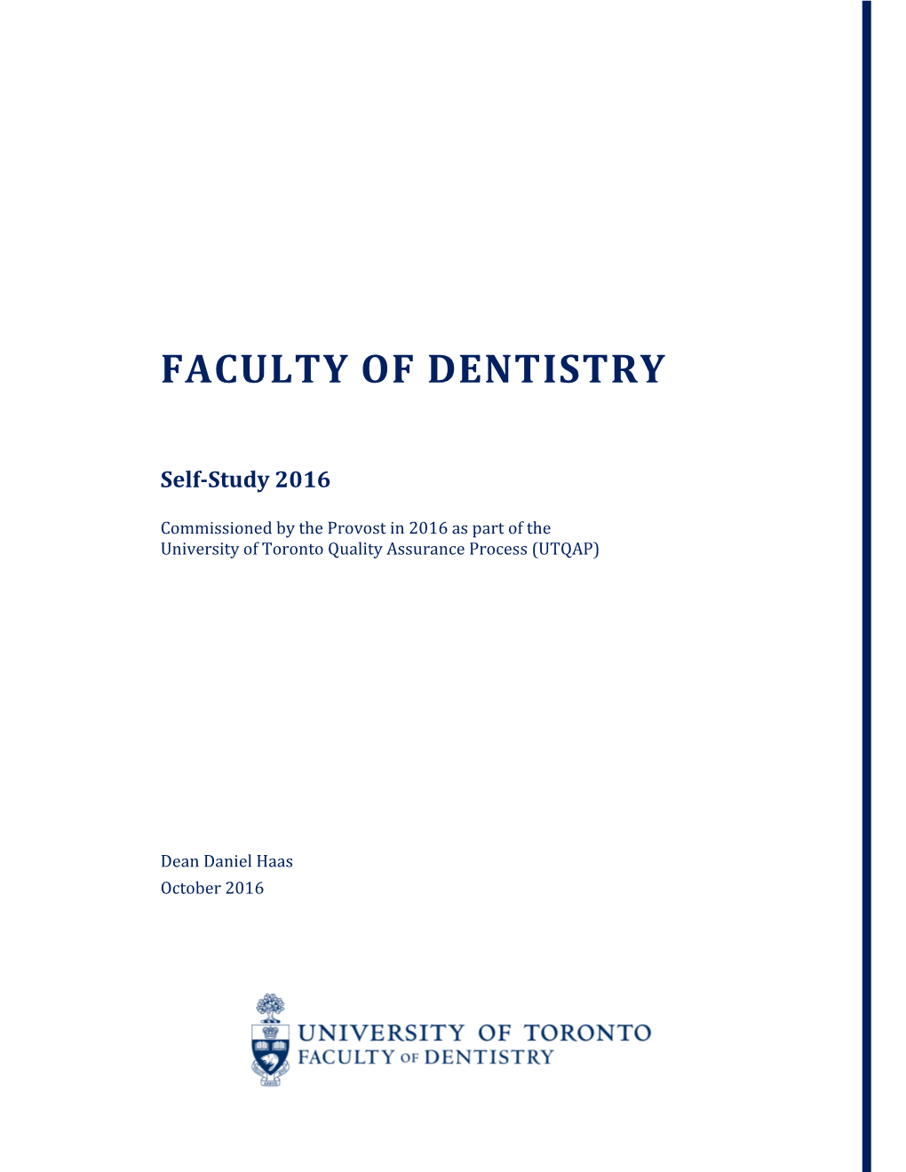 Faculty of Dentistry Self-Study 2016