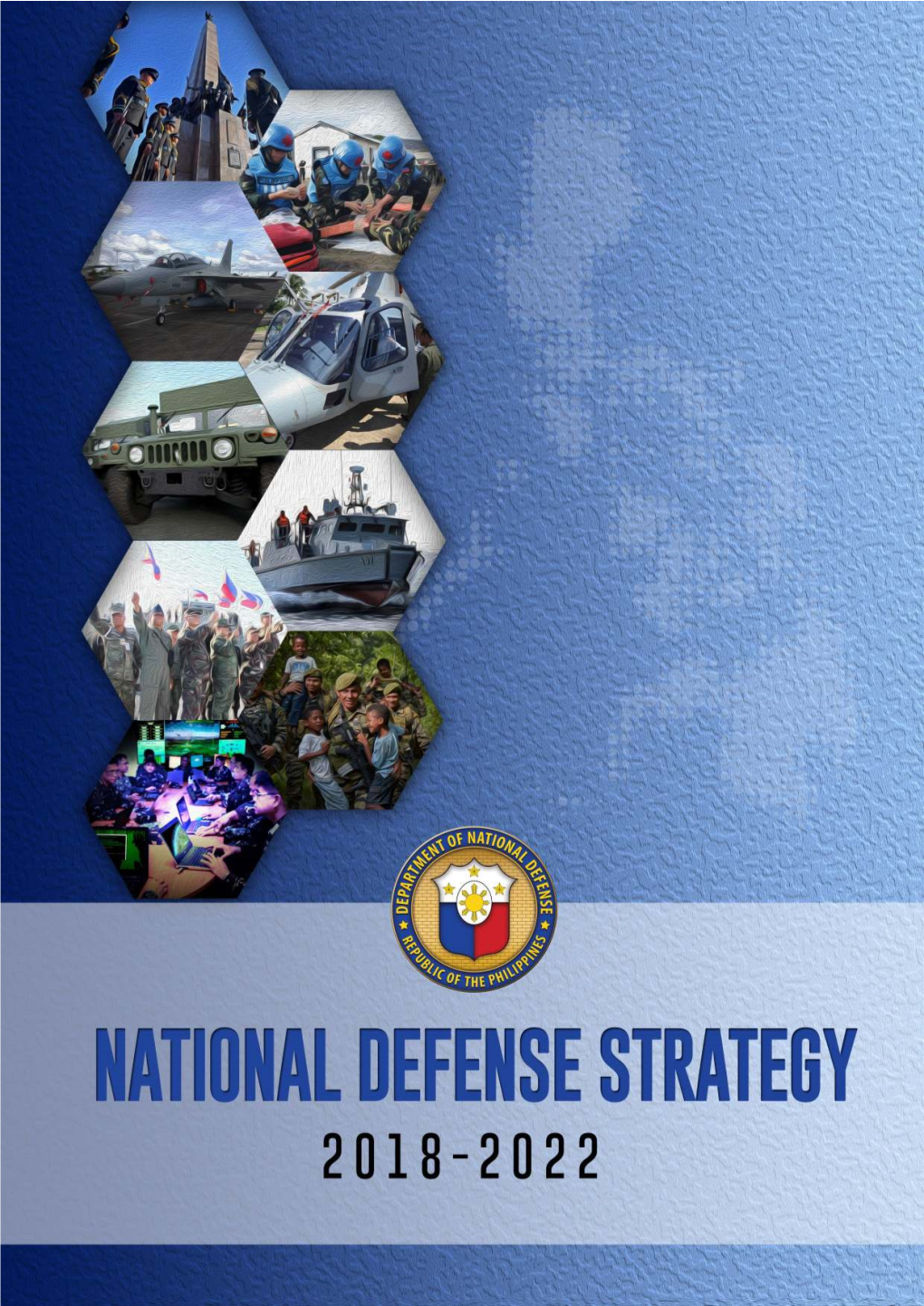 A Defense Organization That Guarantees Philippine Security, Sovereignty and Territorial