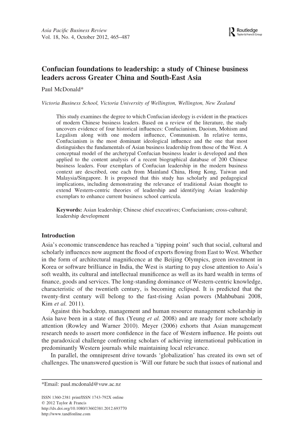 Confucian Foundations to Leadership: a Study of Chinese Business Leaders Across Greater China and South-East Asia Paul Mcdonald*