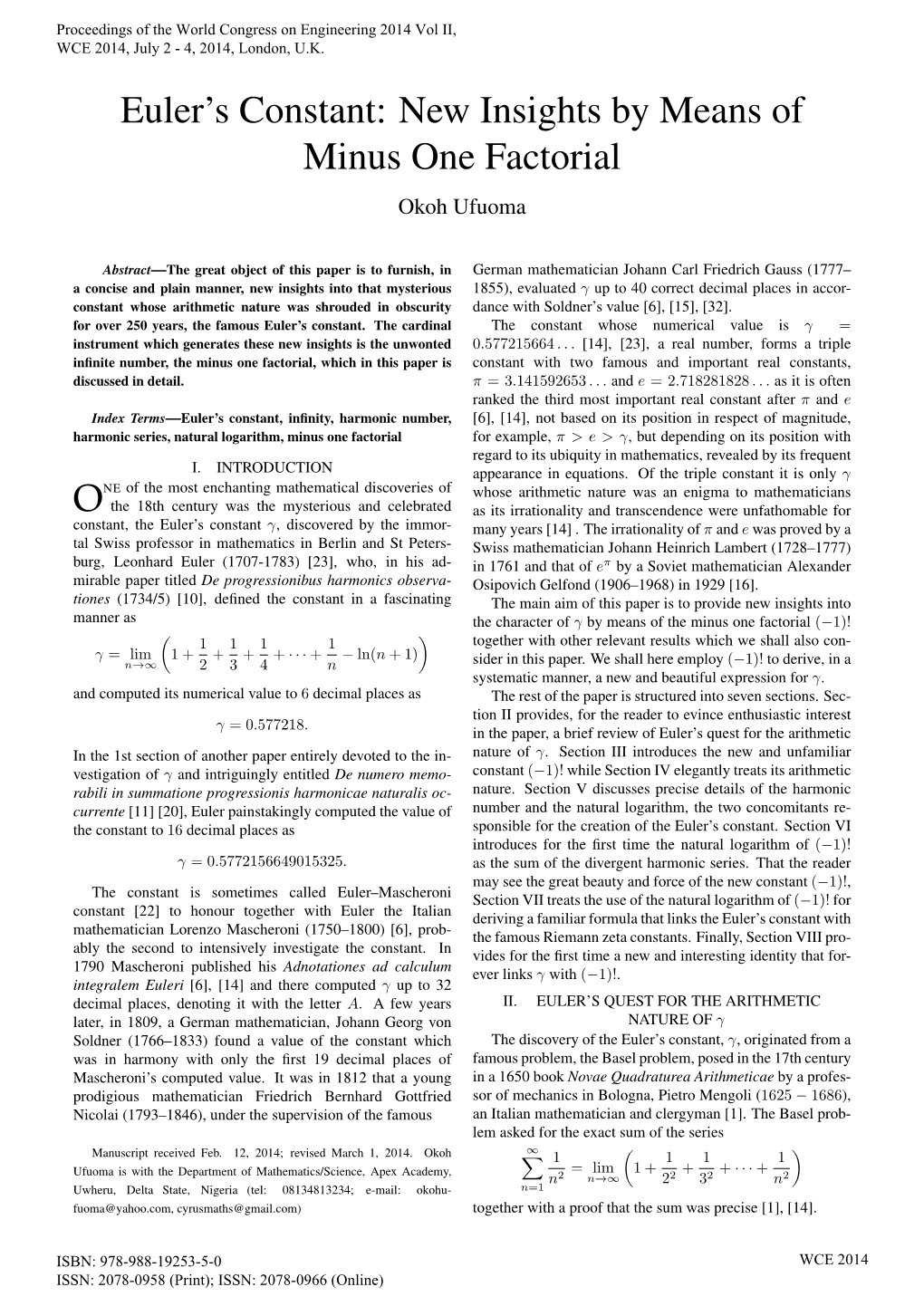 Euler's Constant: New Insights by Means of Minus One Factorial