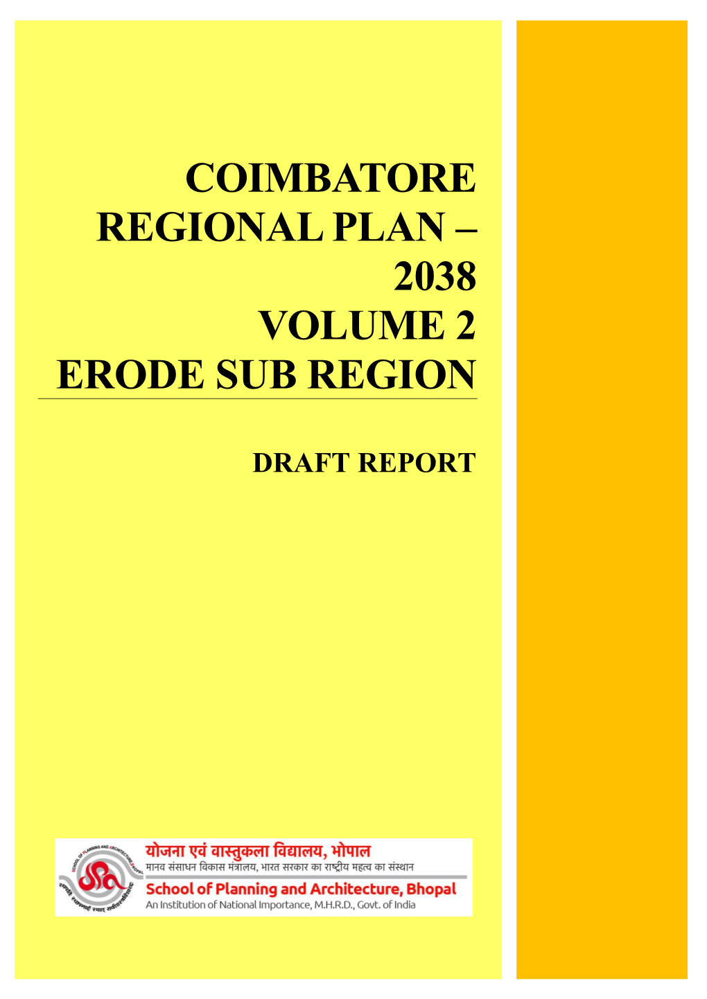 COIMBATORE REGIONAL PLAN – 2038 Volume 2 Erode Sub Region