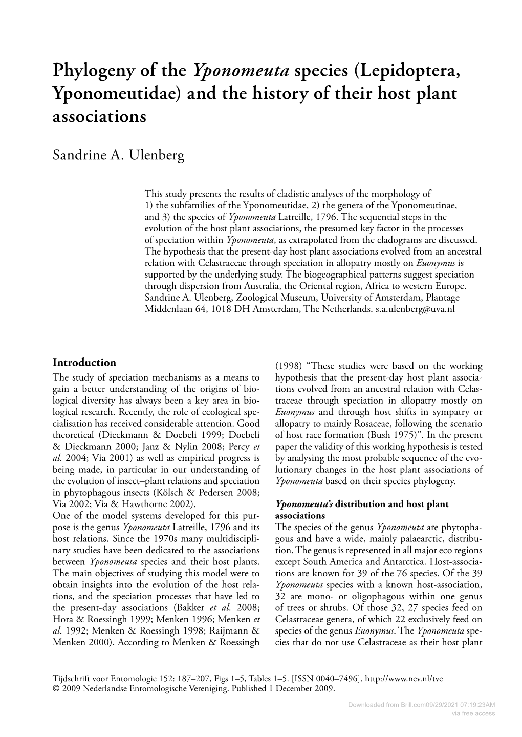 Phylogeny of the Yponomeuta Species (Lepidoptera, Yponomeutidae) and the History of Their Host Plant Associations