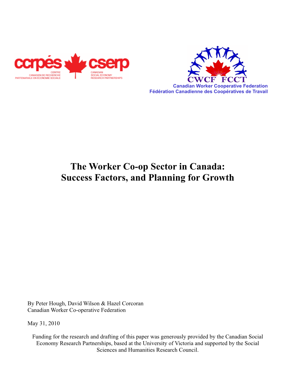 The Worker Co-Op Sector in Canada: Success Factors, and Planning for Growth