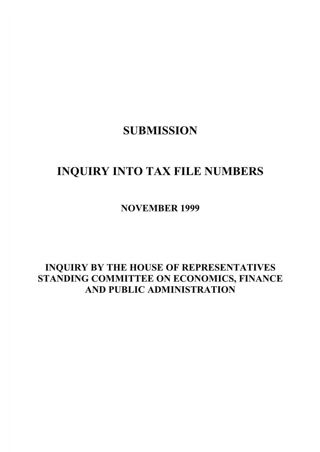 Submission Inquiry Into Tax File Numbers