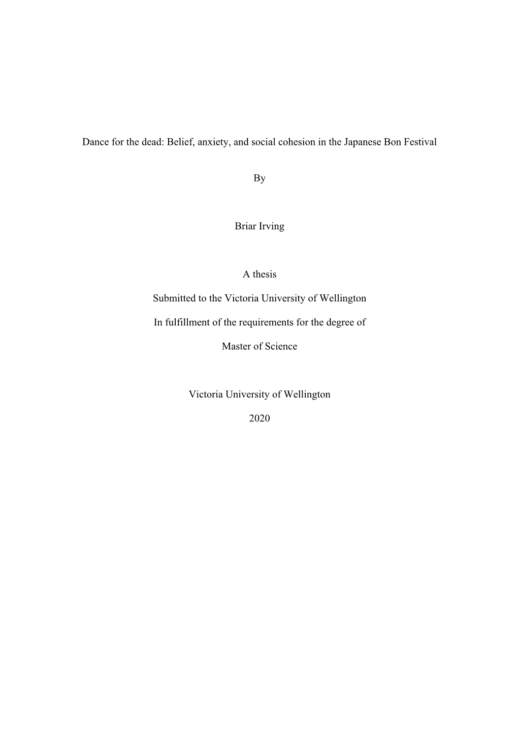 Dance for the Dead: Belief, Anxiety, and Social Cohesion in the Japanese Bon Festival