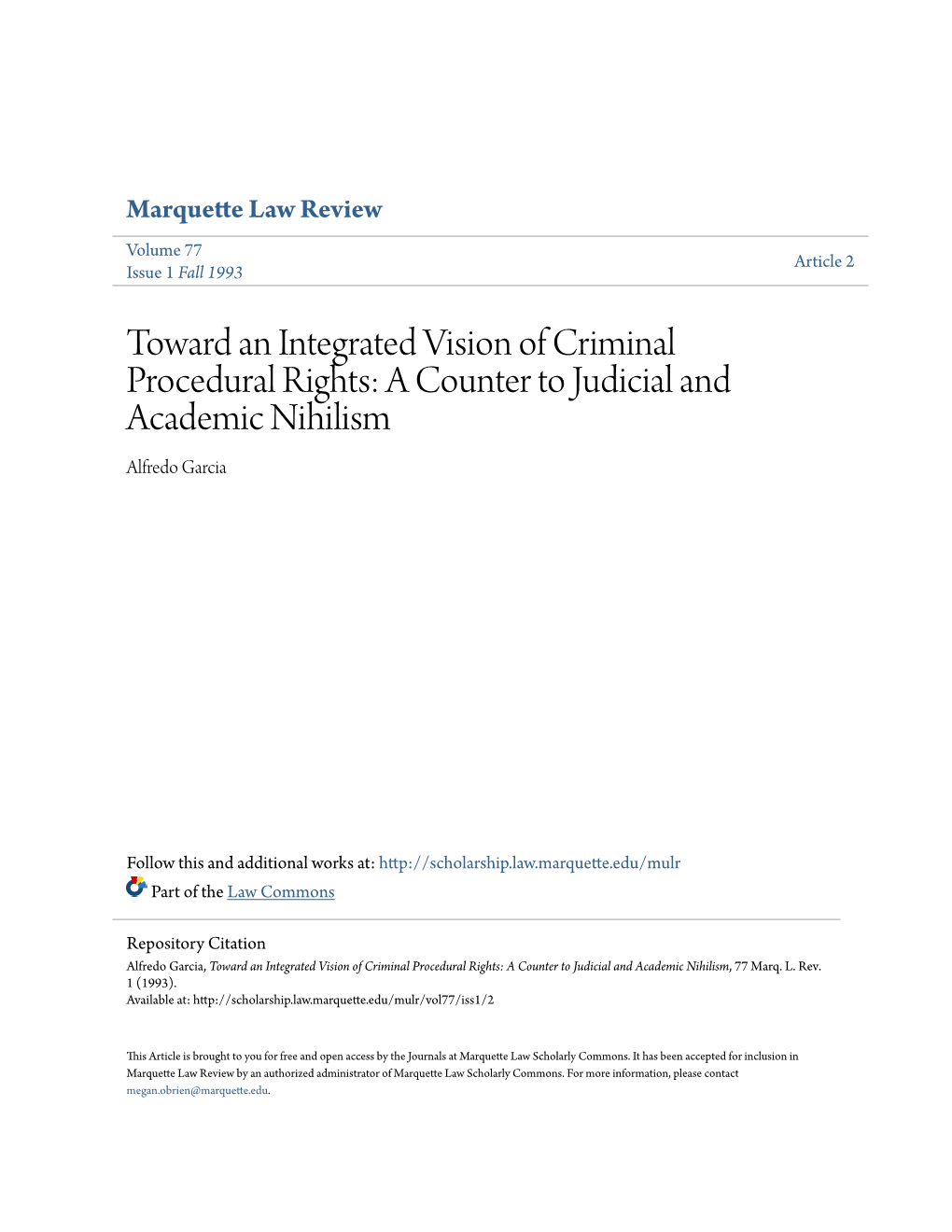 Toward an Integrated Vision of Criminal Procedural Rights: a Counter to Judicial and Academic Nihilism Alfredo Garcia