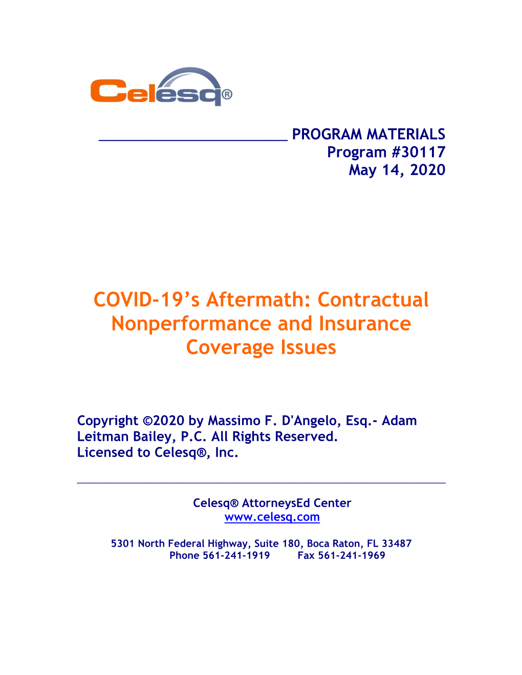 COVID-19'S Aftermath: Contractual Nonperformance and Insurance