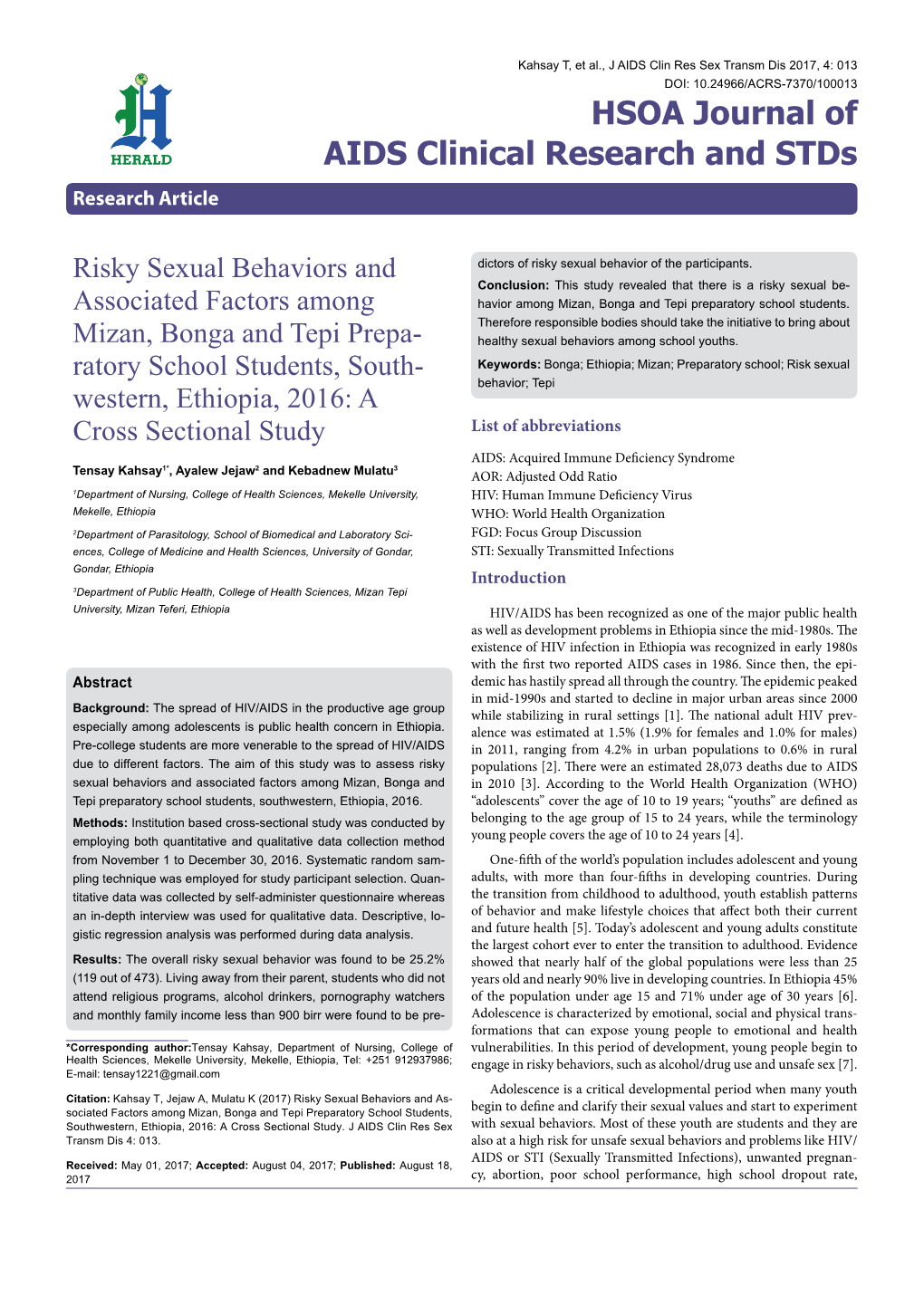 Risky Sexual Behaviors and Associated Factors Among Mizan, Bonga and Tepi Preparatory School Students, Southwest- Ern, Ethiopia, 2016: a Cross Sectional Study