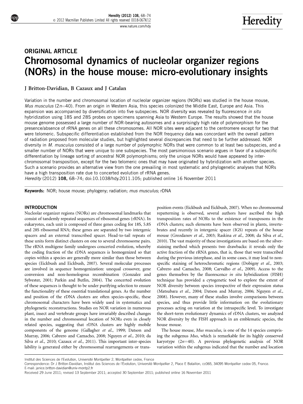 Chromosomal Dynamics of Nucleolar Organizer Regions (Nors) in the House Mouse: Micro-Evolutionary Insights