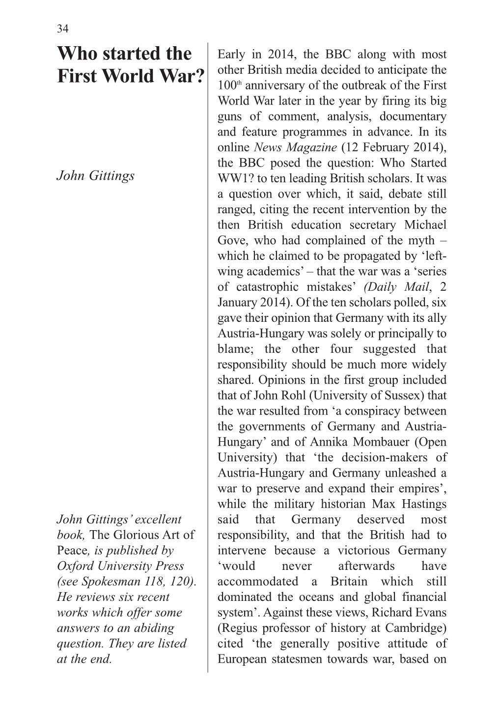 Who Started the First World War? 35 Notions of Honour, Expectations of a Swift Victory, and Ideas of Social Darwinism’, As a Significant Factor