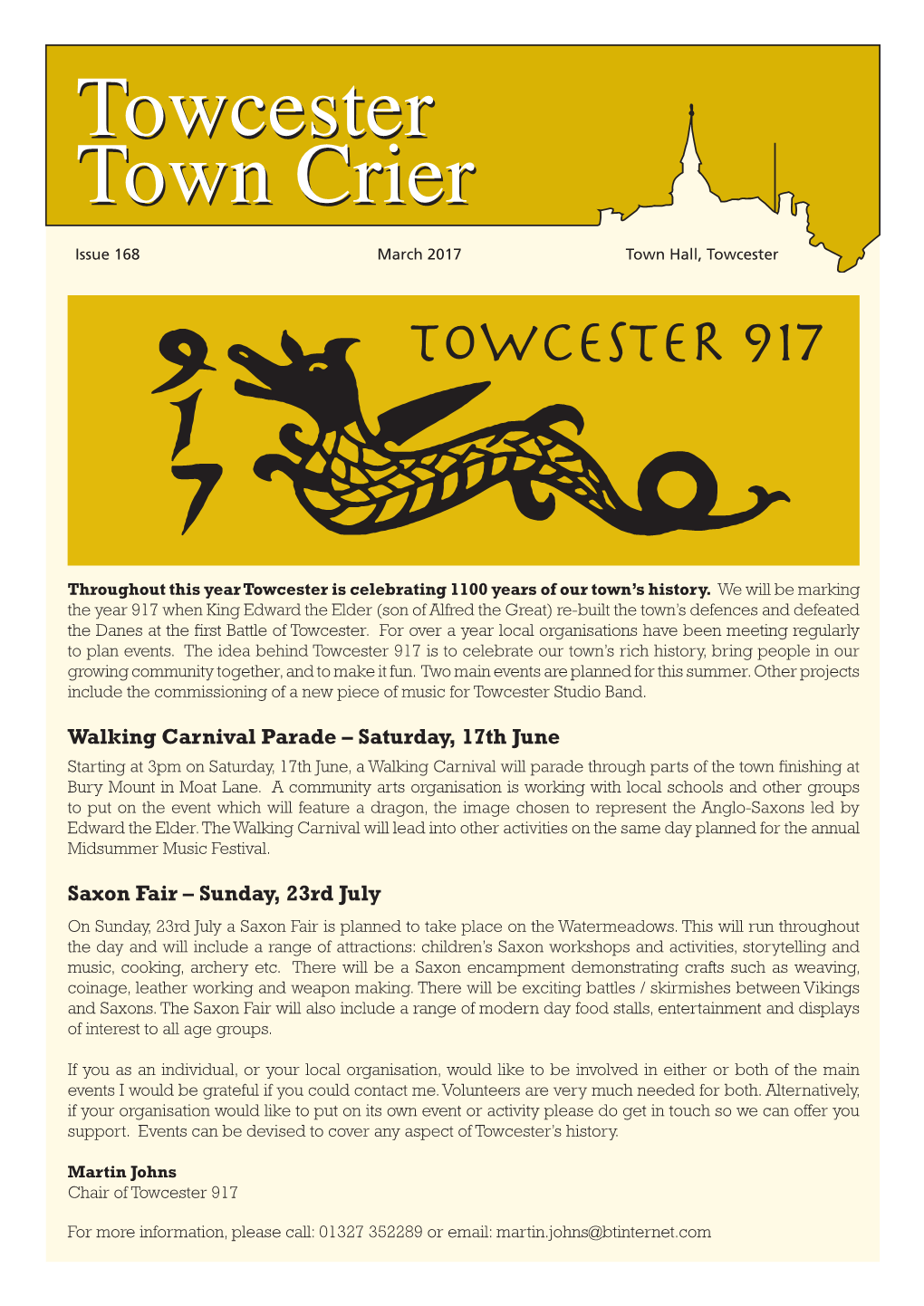 Towcester Town Crier Is Published by Towcester Town Council and Is Open to Contributions from All Organisations and Individuals in the Town