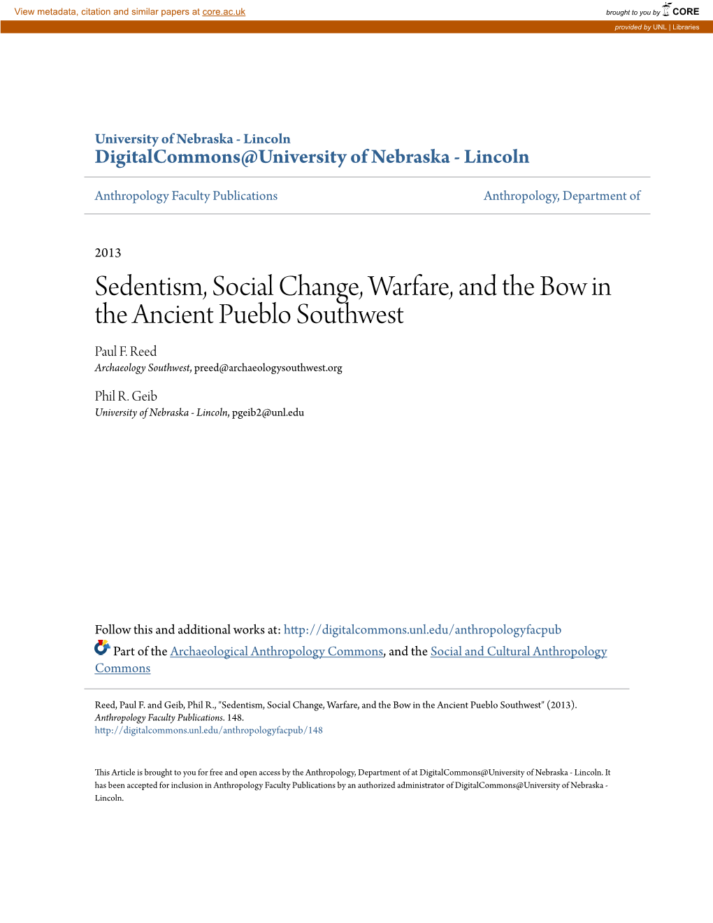 Sedentism, Social Change, Warfare, and the Bow in the Ancient Pueblo Southwest Paul F