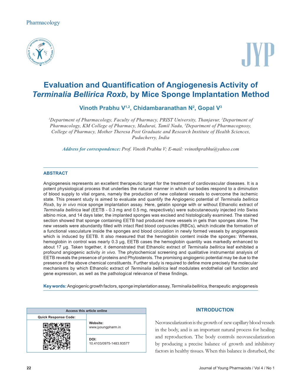 Angiogenesis Activity of Terminalia Bellirica Result Is Either Too Much Or Too Little Angiogenesis