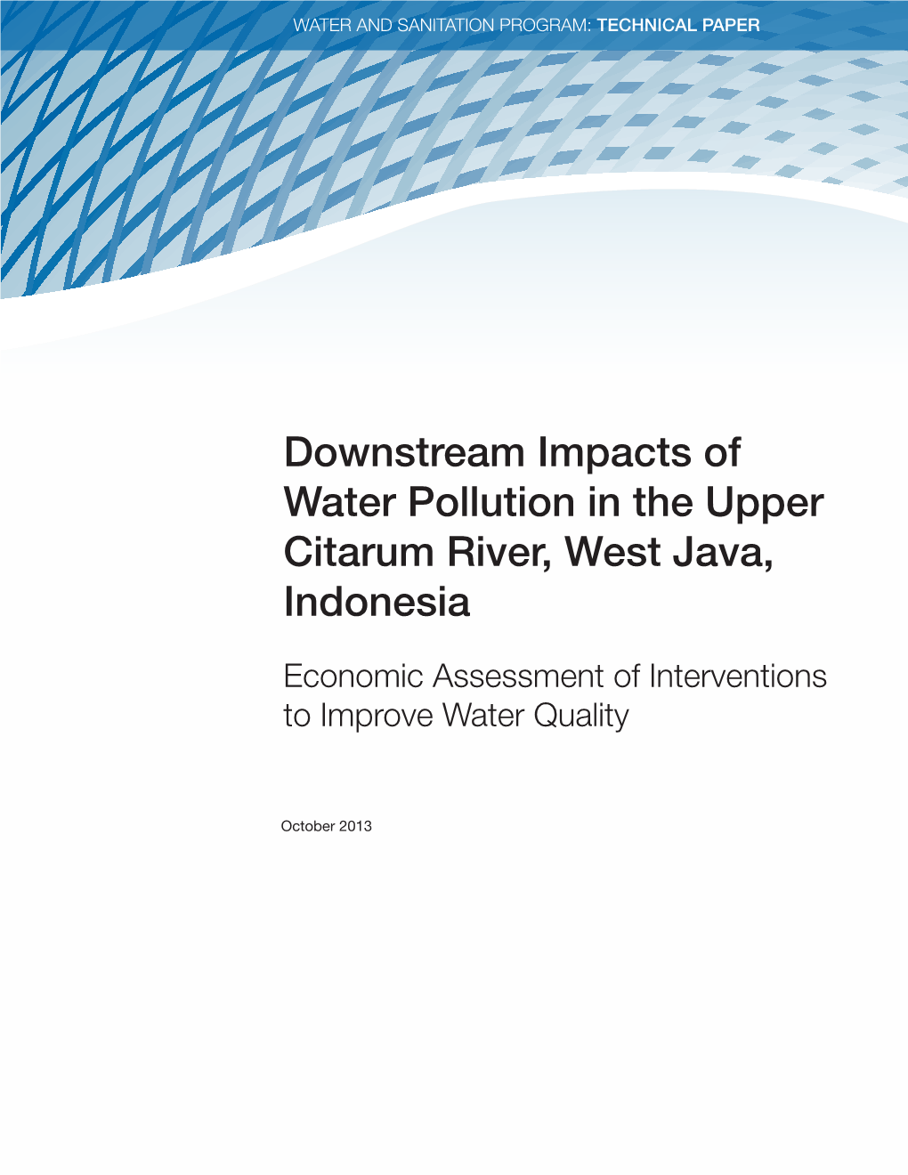 Downstream Impacts of Water Pollution in the Upper Citarum River, West Java, Indonesia