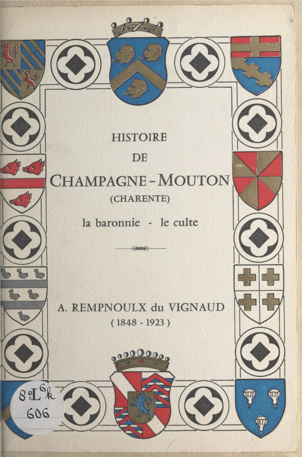 Histoire De Champagne-Mouton (Charente)