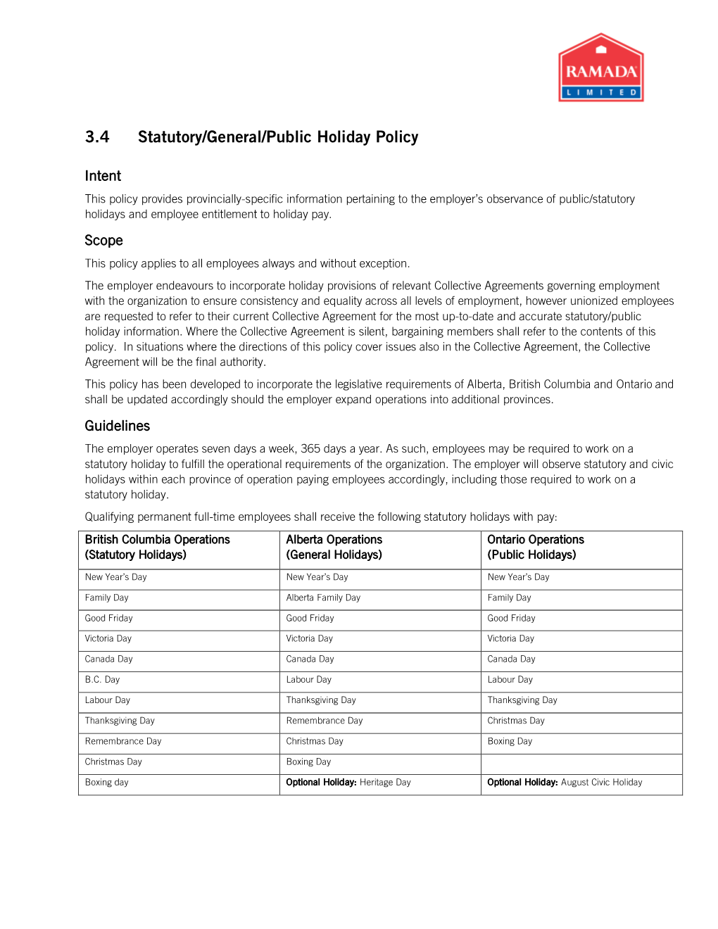 3.4 Statutory/General/Public Holiday Policy