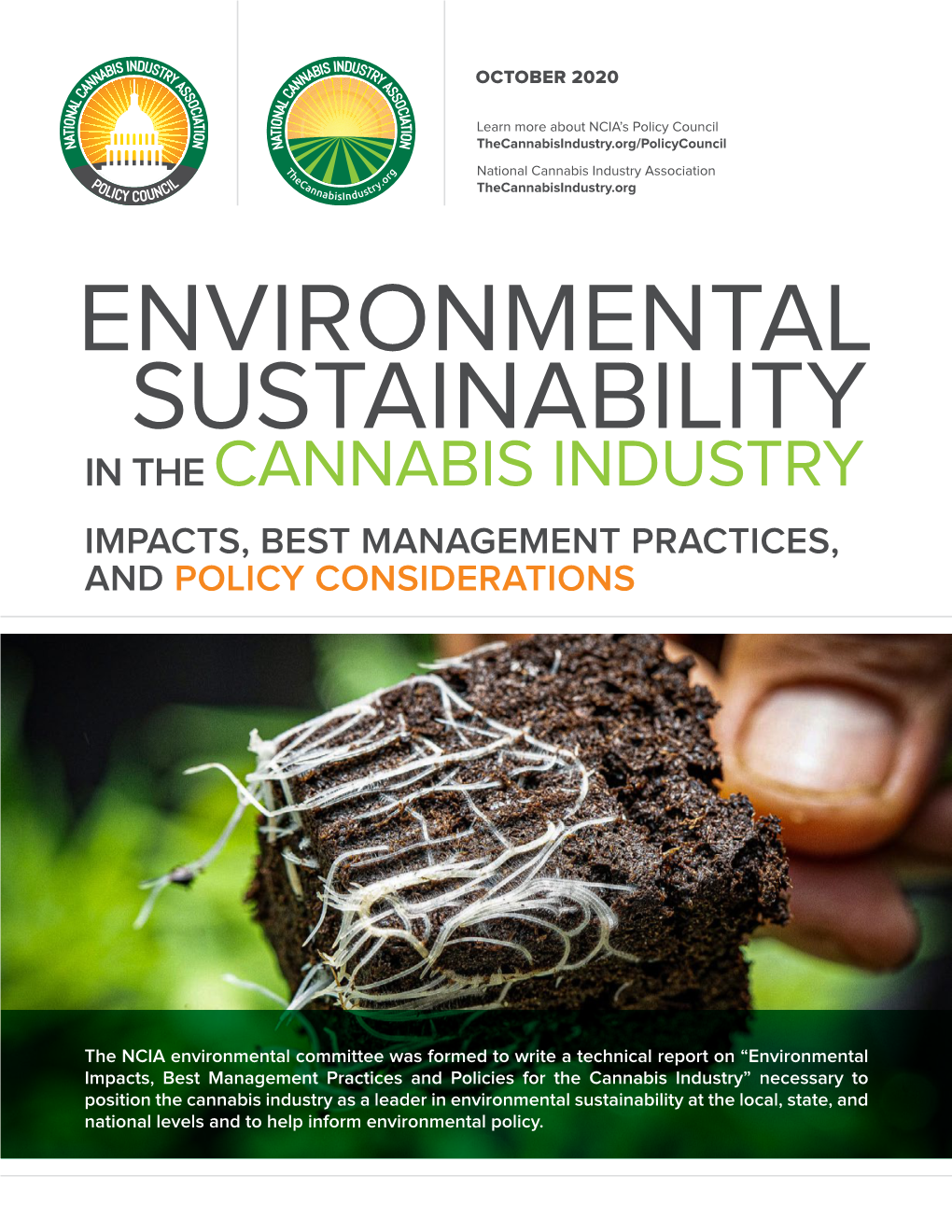 Environmental Sustainability in the Cannabis Industry Impacts, Best Management Practices, and Policy Considerations