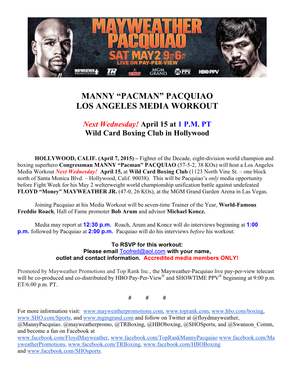 Manny “Pacman” Pacquiao Los Angeles Media Workout