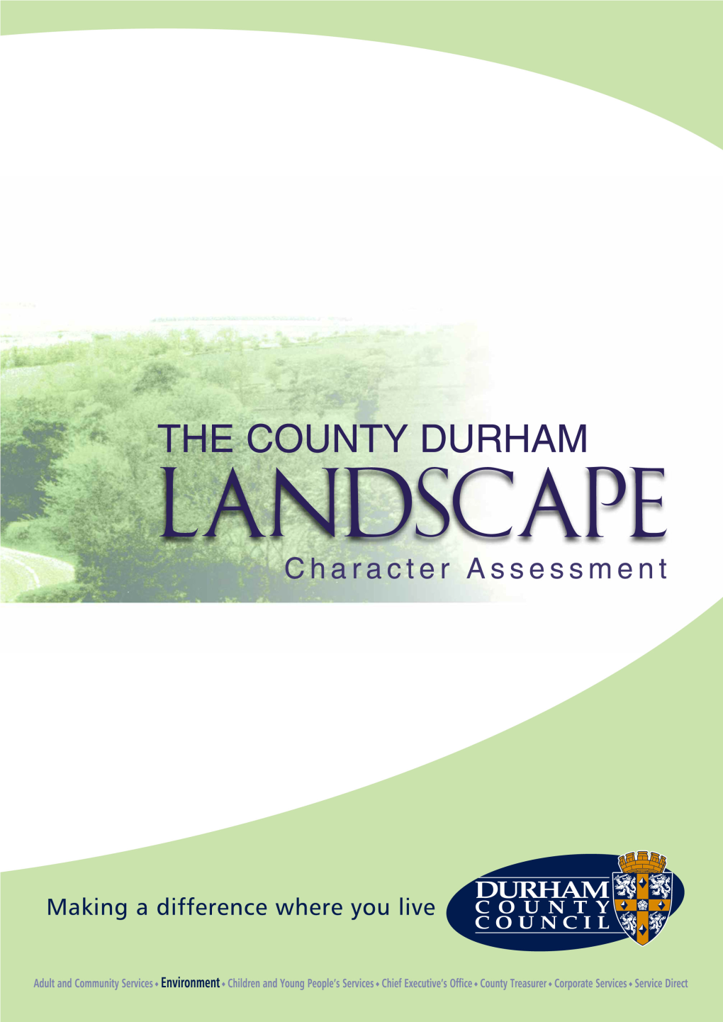 County Durham Landscape Character Assessment