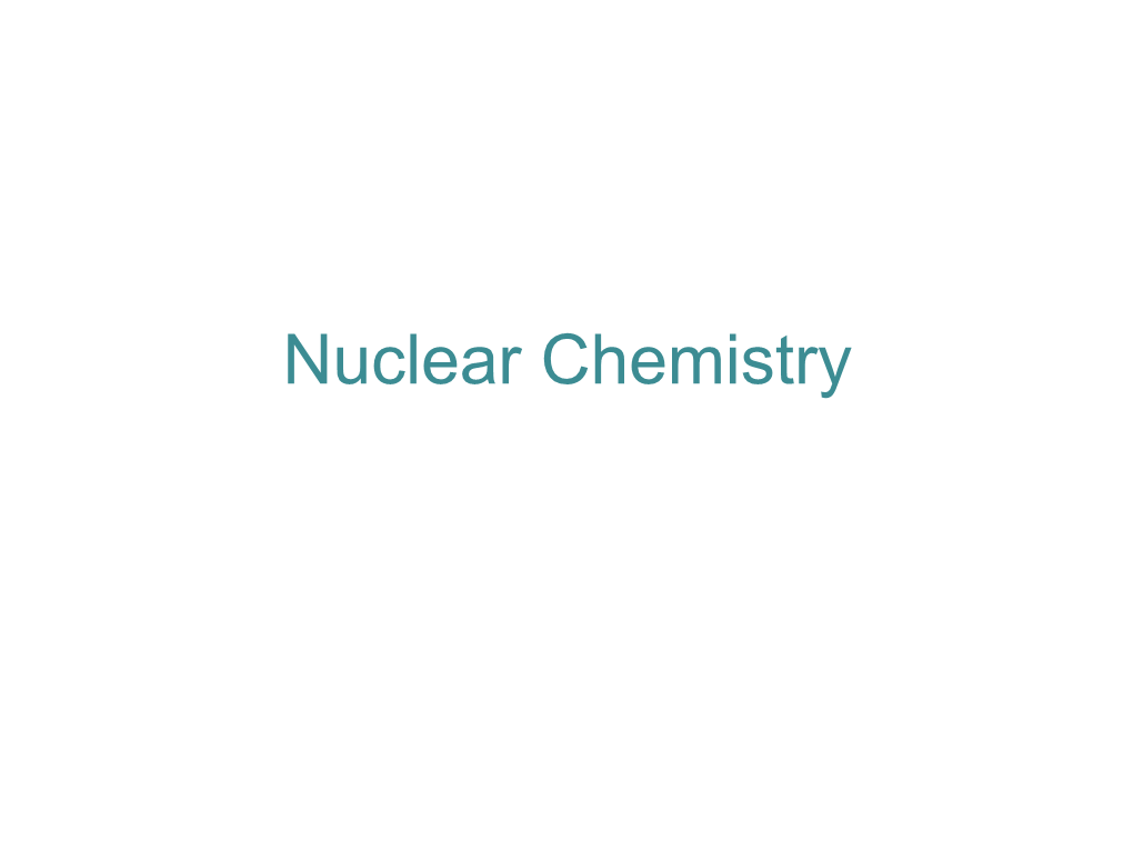Nuclear Chemistry Notation
