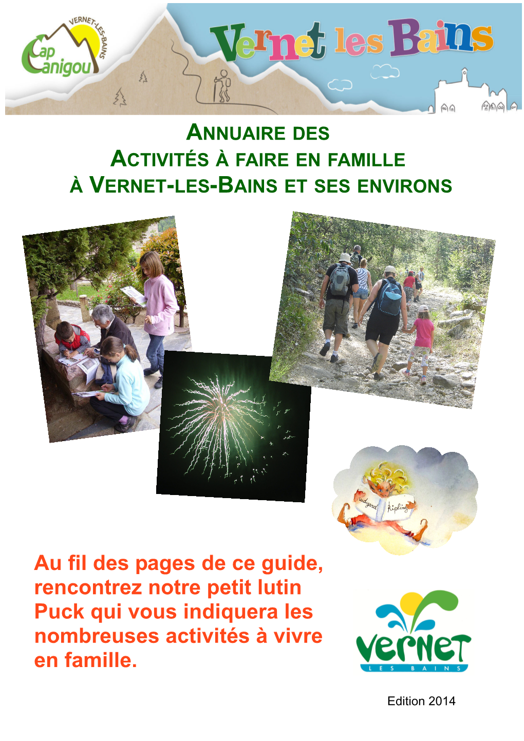 Annuaire Des Activités À Faire En Famille À Vernet-Les-Bains Et Ses Environs