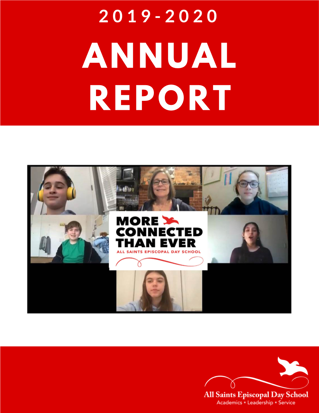 ANNUAL REPORT from the HEAD of SCHOOL Dear Friends