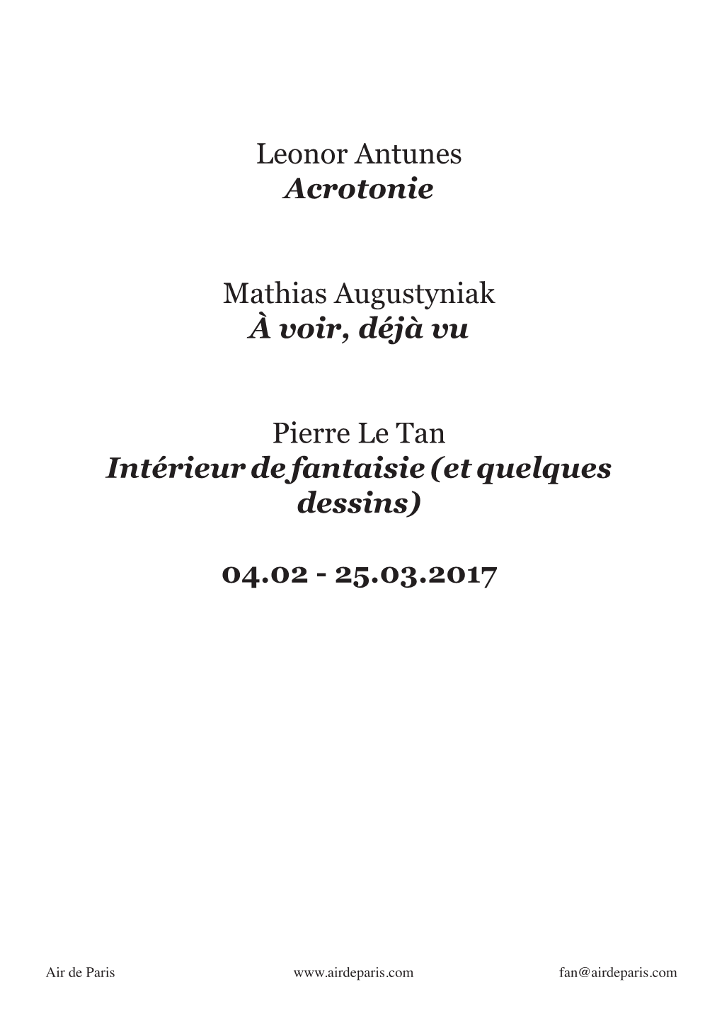 Leonor Antunes Acrotonie Mathias Augustyniak À Voir, Déjà Vu Pierre