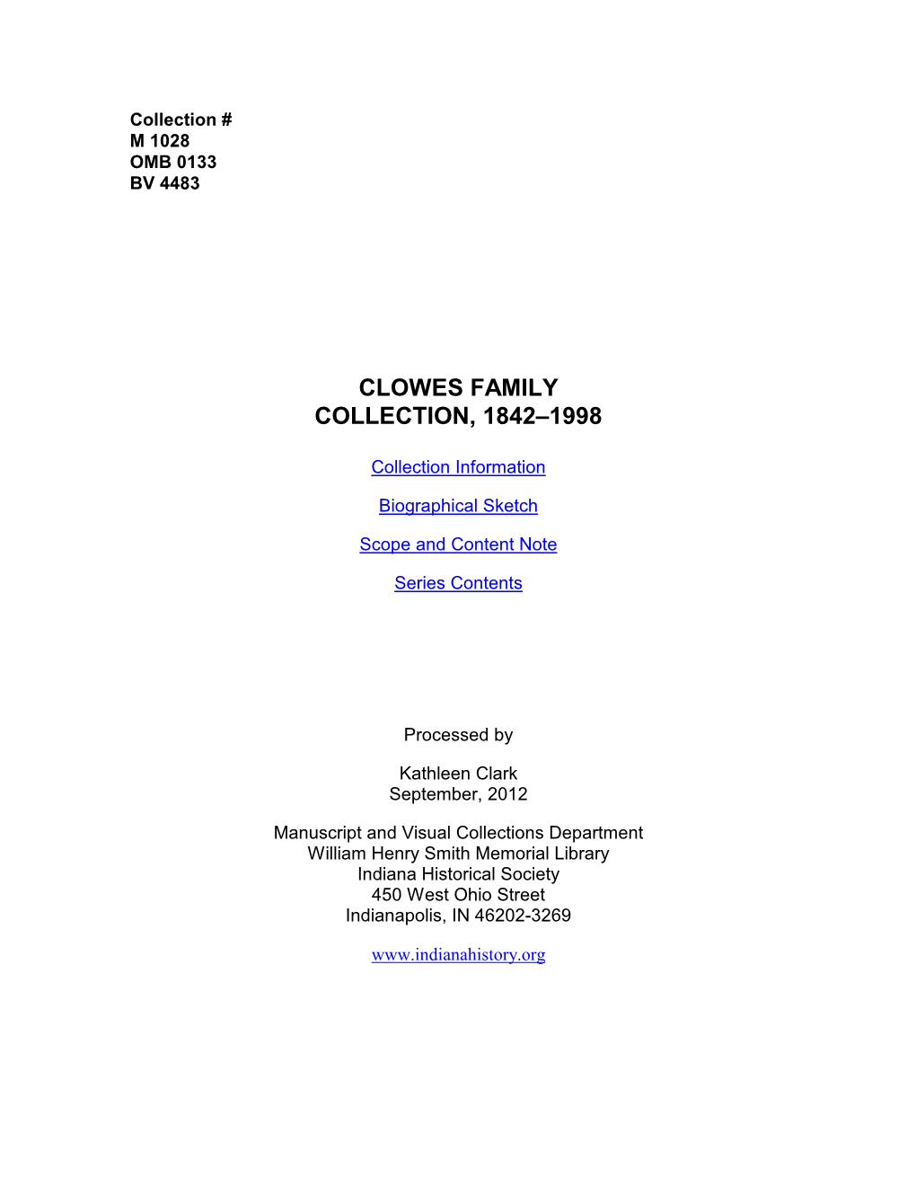 Clowes Family Collection, 1842–1998