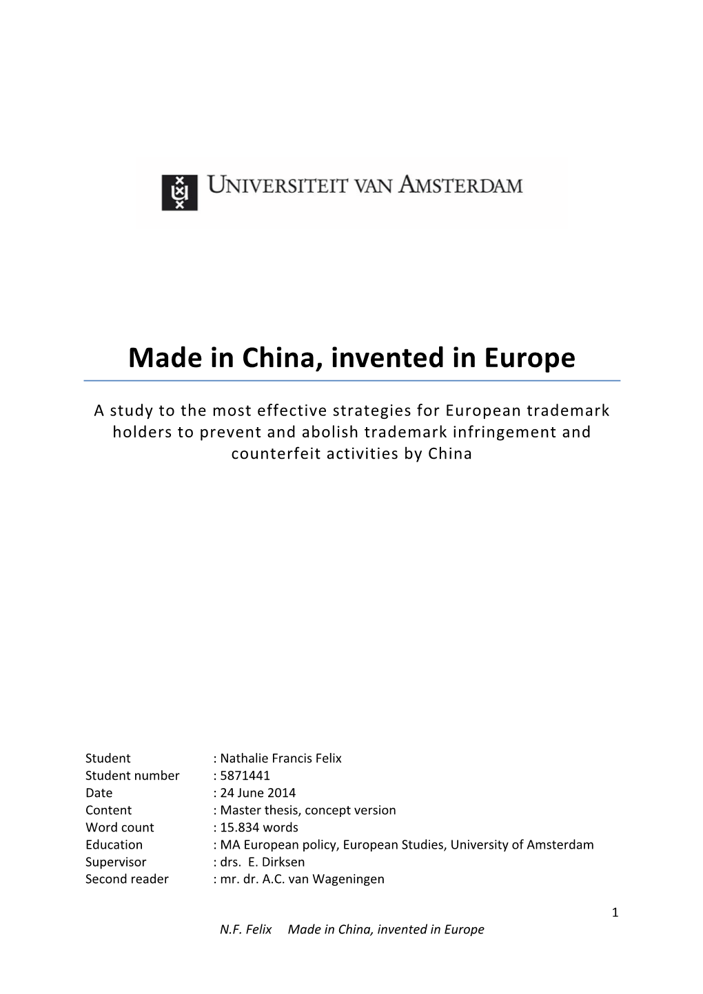 Made in China, Invented in Europe