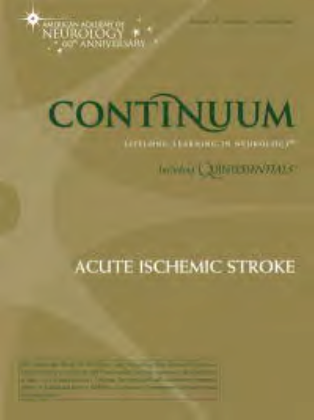 ACUTE ISCHEMIC STROKE Volume 14 Number 6 December 2008