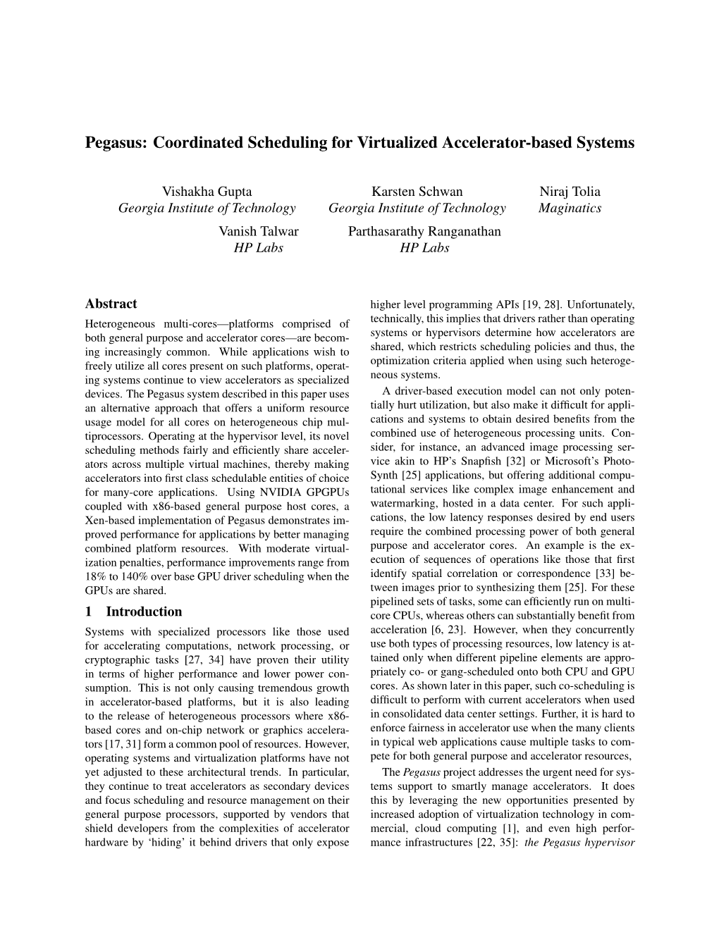 Pegasus: Coordinated Scheduling for Virtualized Accelerator-Based Systems