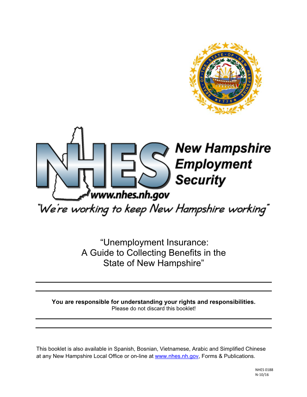 “Unemployment Insurance: a Guide to Collecting Benefits in the State of New Hampshire”