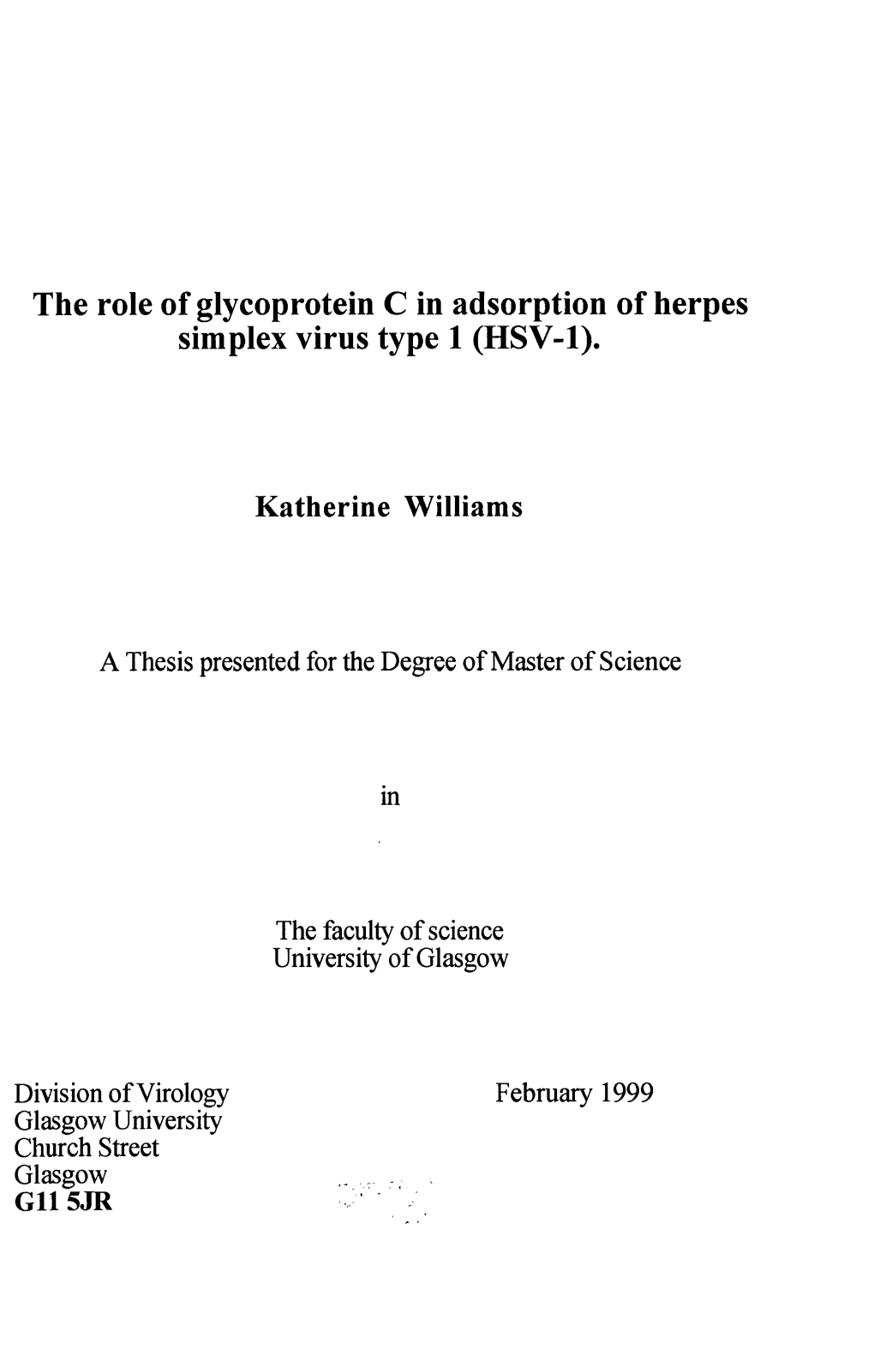 The Role of Glycoprotein C in Adsorption of Herpes Simplex Virus Type 1 (HSV-1)