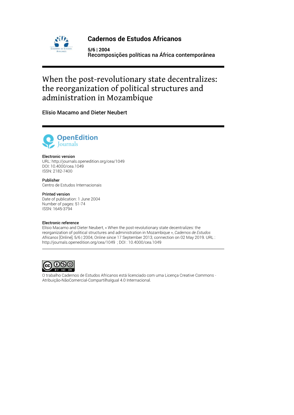 When the Post-Revolutionary State Decentralizes: the Reorganization of Political Structures and Administration in Mozambique