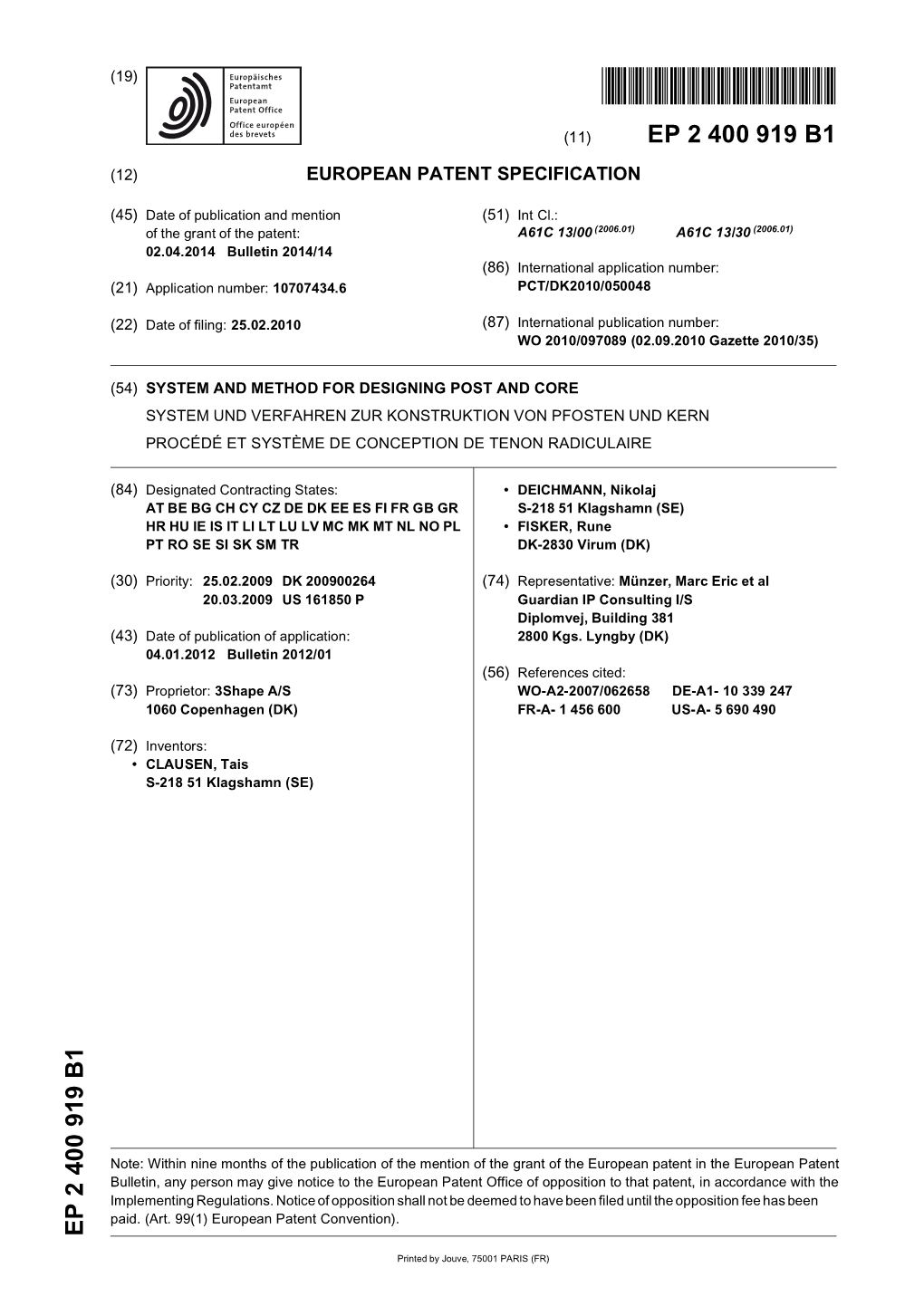 System and Method for Designing Post and Core System Und Verfahren Zur Konstruktion Von Pfosten Und Kern Procédé Et Système De Conception De Tenon Radiculaire